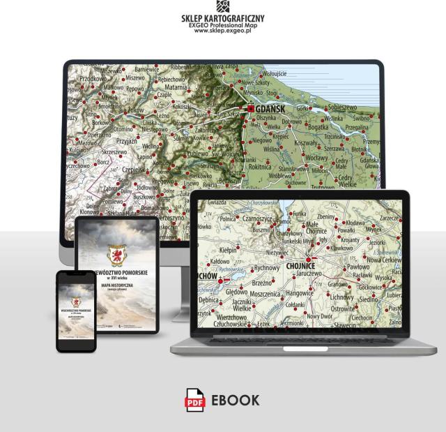 Województwo pomorskie w XVI w. | E-book (e-atlas)