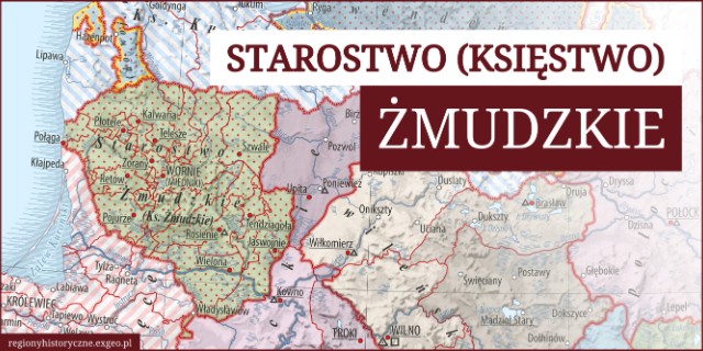 Starostwo Żmudzkie (Księstwo Żmudzkie)